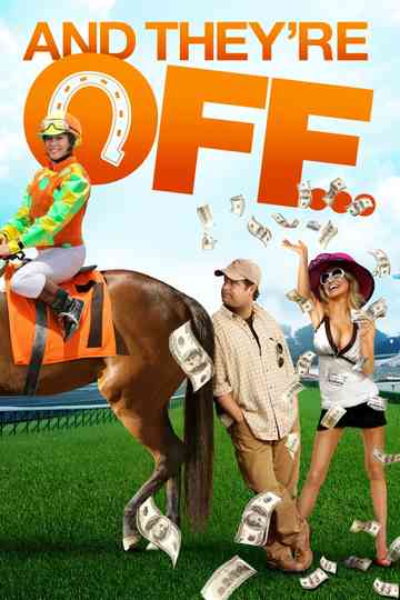 And They're Off Poster