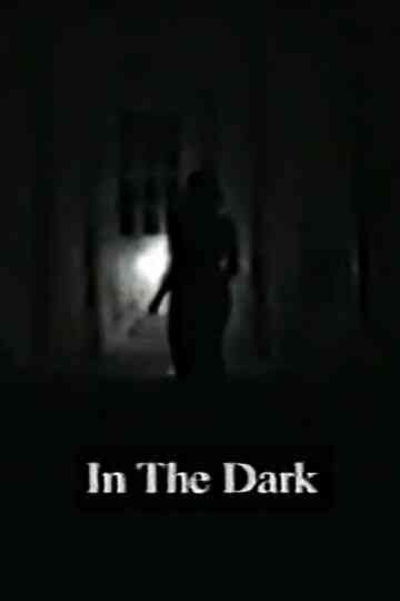 In the Dark Poster