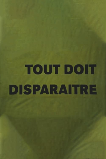 Tout doit disparaître Poster