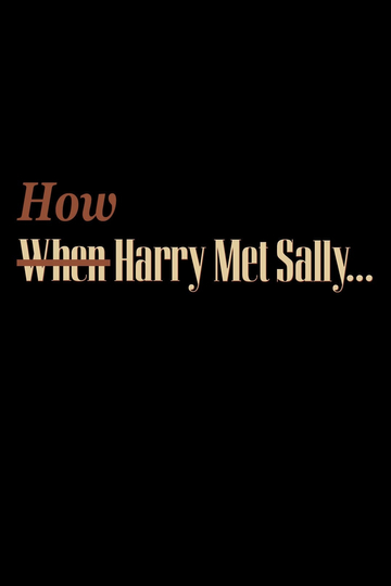 How Harry Met Sally… Poster