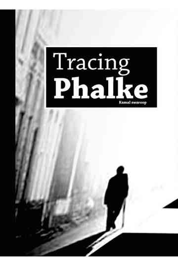 Tracing Phalke Poster