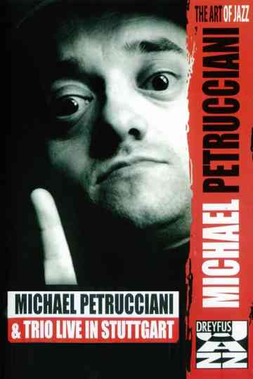 Michel Petrucciani TRIO Live in Stuttgart Poster