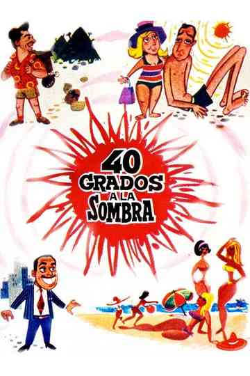 40 grados a la sombra Poster