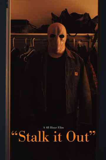 Stalk It Out Poster