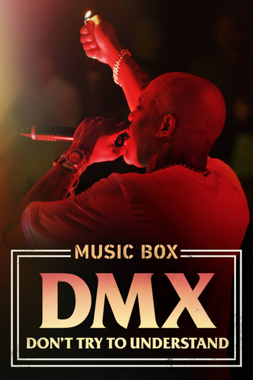 DMX: Don't Try to Understand Poster