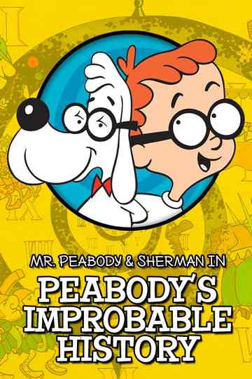 Peabody's Improbable History poster