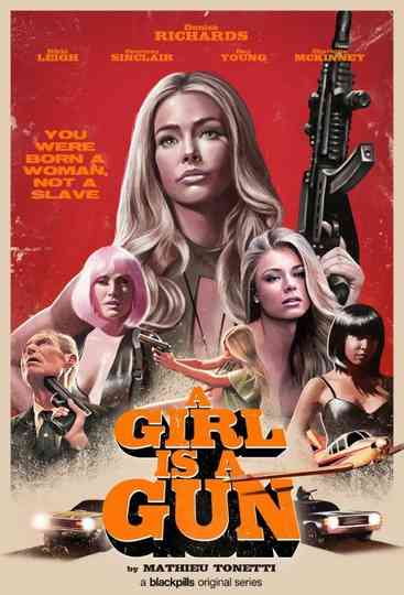 A Girl Is A Gun Poster