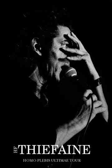 Hubert-Félix Thiéfaine - Homo plebis ultimae tour Poster