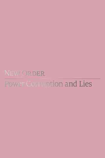New Order Power Corruption  Lies Poster