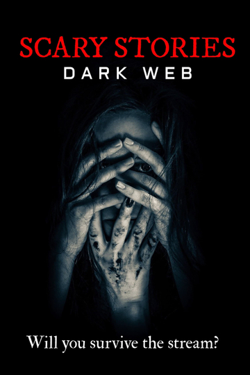 Scary Stories Dark Web Poster