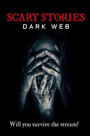 Scary Stories Dark Web Poster