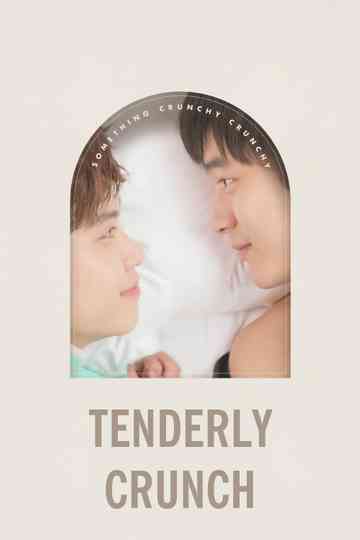 Tenderly Crunch Poster