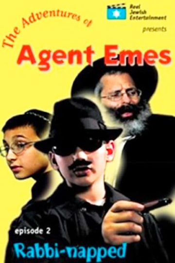 Agent Emes 2: Rabbi-napped Poster