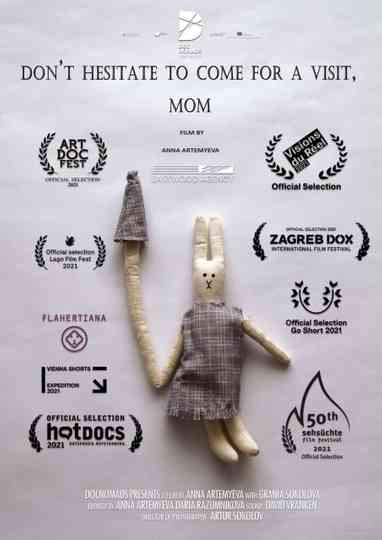 Don’t Hesitate to Come for a Visit, Mom Poster