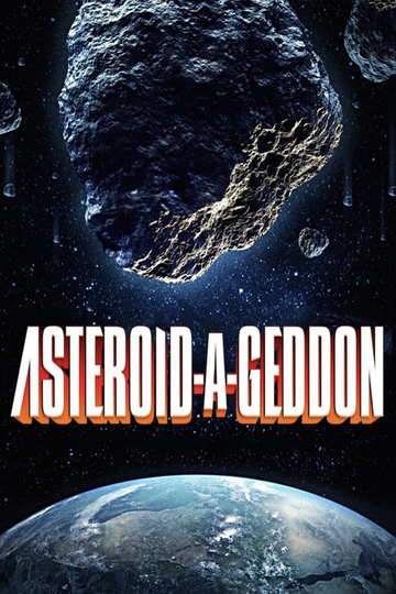 Asteroid-a-Geddon Poster