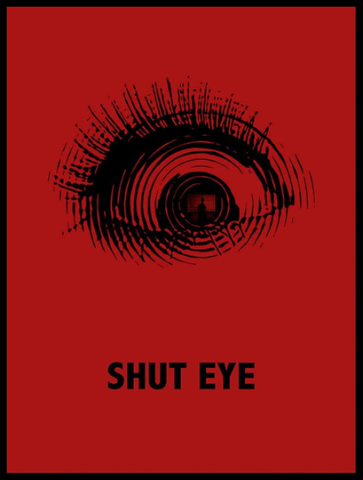 Shut Eye Poster