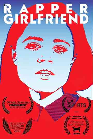 I'm Rapper Girlfriend Poster