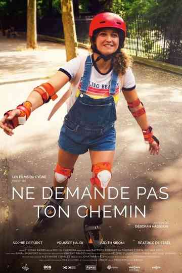Ne demande pas ton chemin Poster