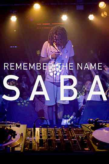Remember the Name Saba Poster