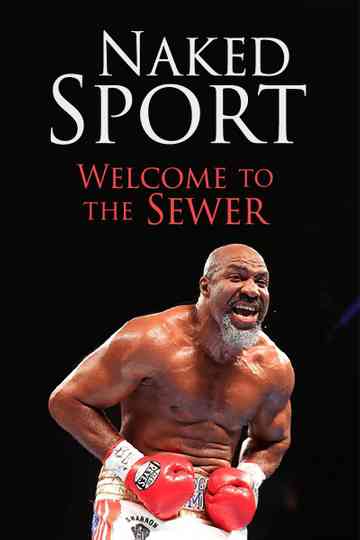 Naked Sport: Welcome to the Sewer Poster