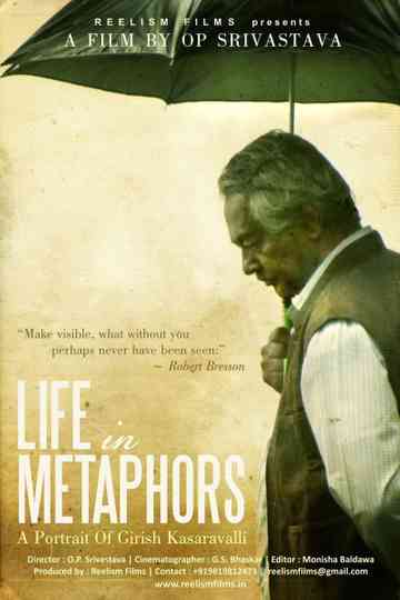 Life in Metaphors: A Portrait of Girish Kasaravalli Poster
