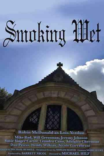 Smoking Wet Poster