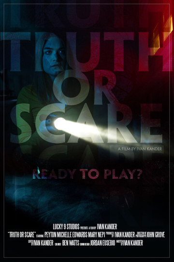 Truth or Scare Poster