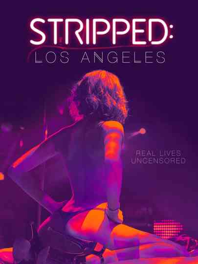 Stripped: Los Angeles Poster