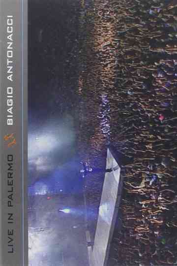 Biagio Antonacci  Live in Palermo Poster