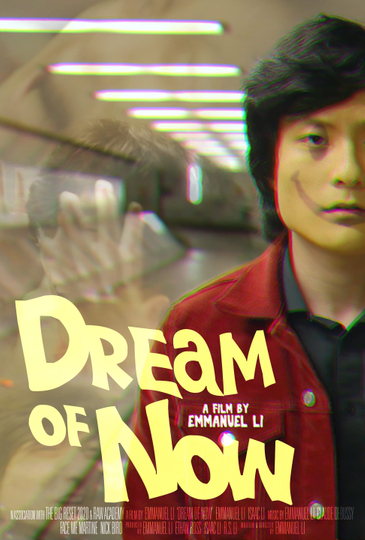 Dream of Now Poster