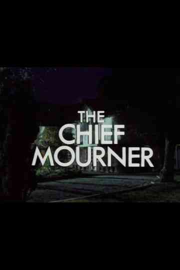 The Chief Mourner Poster