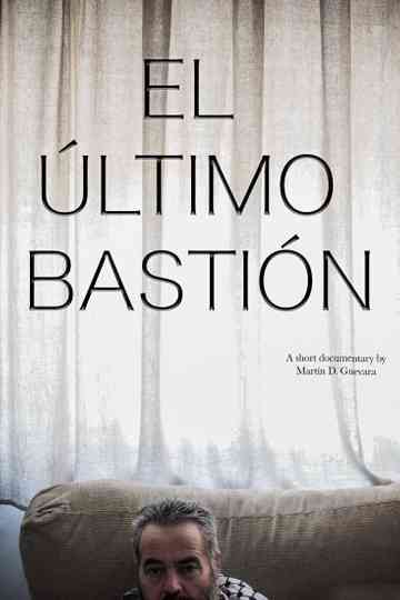 El Último Bastión Poster