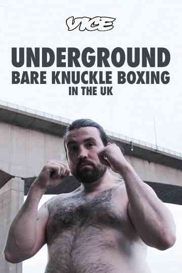 Underground Bare Knuckle Boxing in the UK Poster