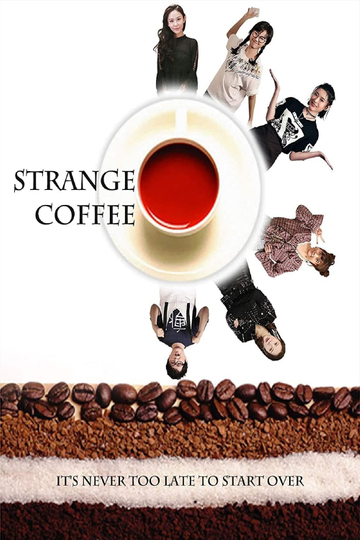 Strange Coffee Poster