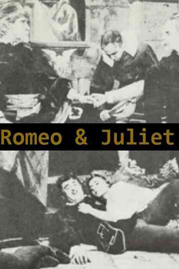 Romeo and Juliet (A Romantic Story of the Ancient Feud Between the Italian Houses of Montague and Capulet) Poster