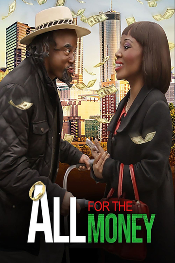 All For The Money Poster