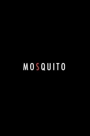 Mosquito Poster