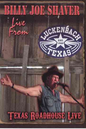 Billy Joe Shaver Live from Luckenbach Poster
