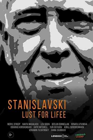 Stanislavski: Lust for Life Poster