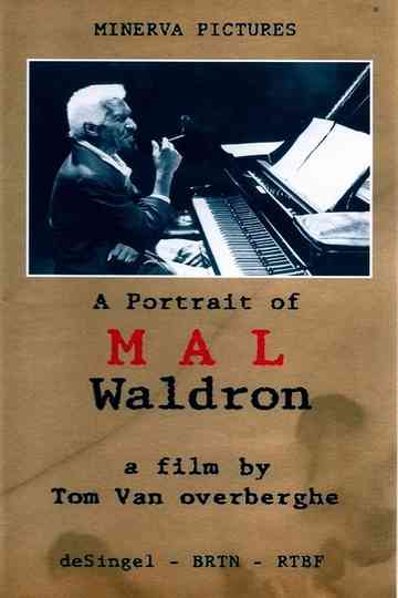Mal a Portrait of Mal Waldron Poster