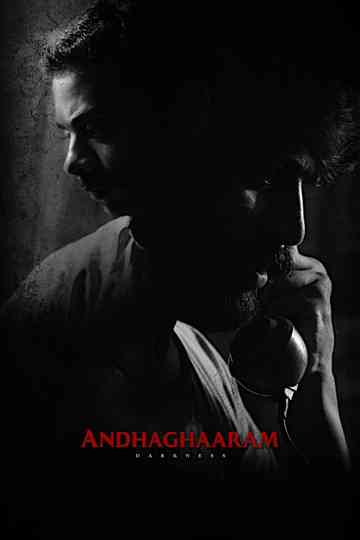 Andhaghaaram Poster