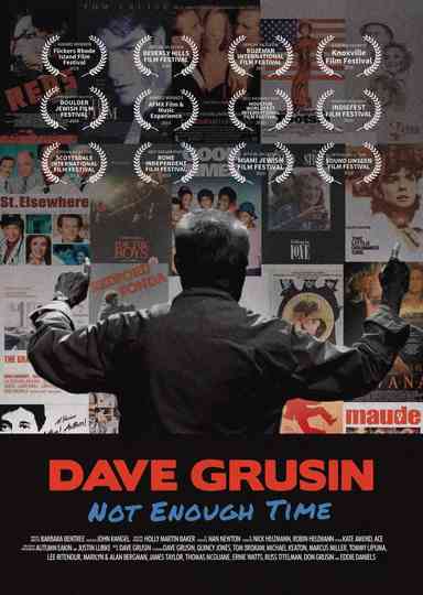Dave Grusin: Not Enough Time Poster