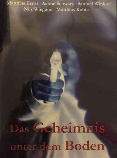 Das Geheimnis unter dem Boden Poster