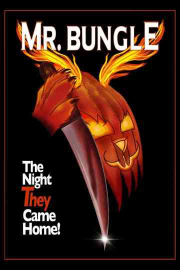 Mr. Bungle: The Night They Came Home Poster