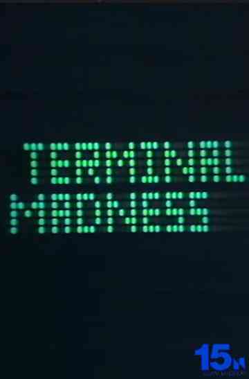 Terminal Madness Poster