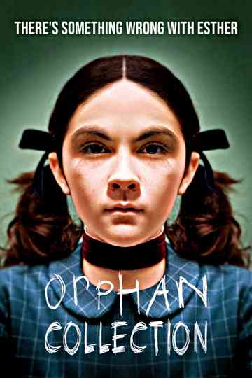 Orphan Collection Poster