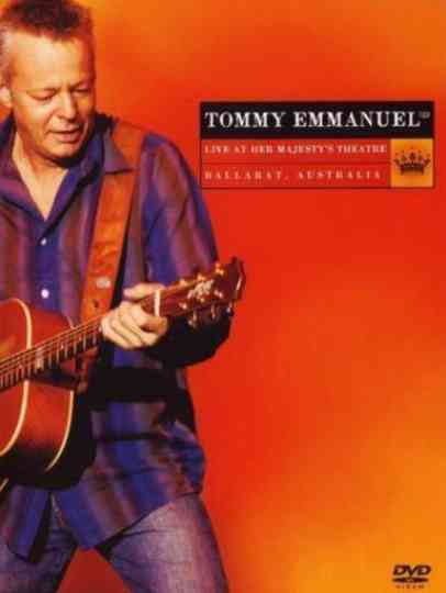 Tommy Emmanuel Live At Her Majestys Theatre poster
