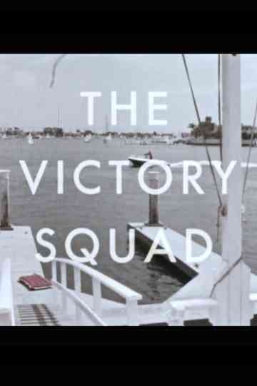 The Victory Squad Poster