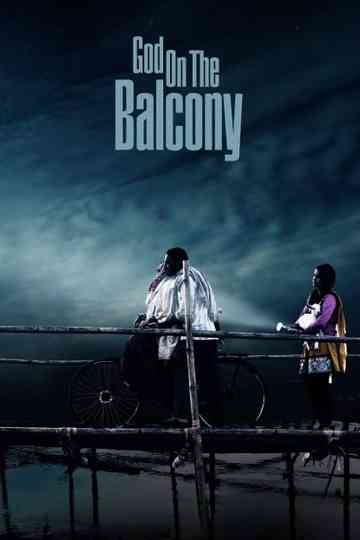 God On The Balcony Poster