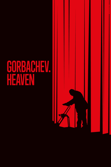 Gorbachev. Heaven Poster